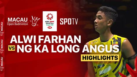 Alwi Farhan INA Vs Ng Ka Long Angus HKG Highlights Macau Open