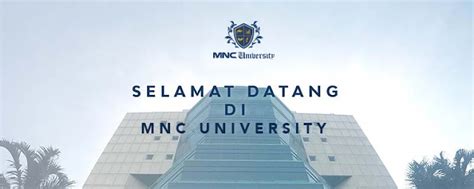 Pendaftaran Mahasiswa Baru Pmb Universitas Media Nusantara Citra Mnc