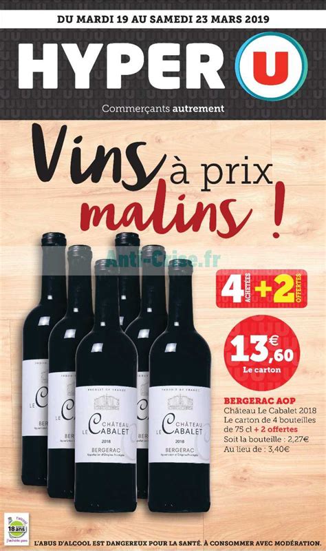 Anti Crise Fr Catalogue Hyper U Du Au Mars Vins Hyper U