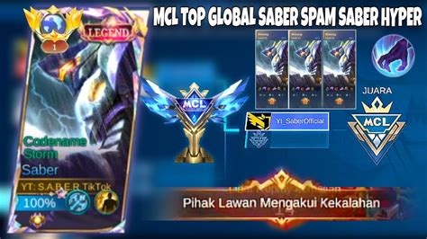 FULL MATCH MCL TOP GLOBAL SABER SPAM SABER HYPER SAMPAI PANEN MPV