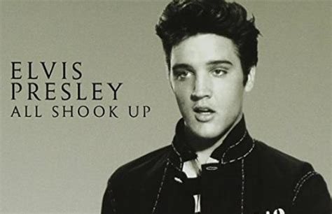 Elvis Presley- All Shook Up – Song Meaning – Elvis Presley