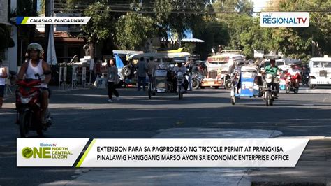 One North Central Luzon Extension Para Sa Pagproseso Ng Tricycle