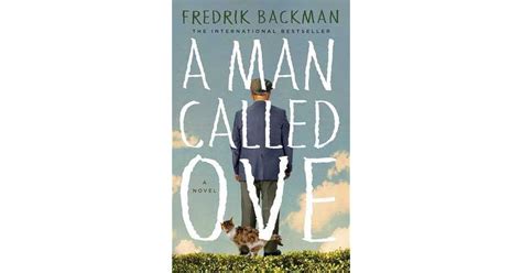 A Man Called Ove By Fredrik Backman