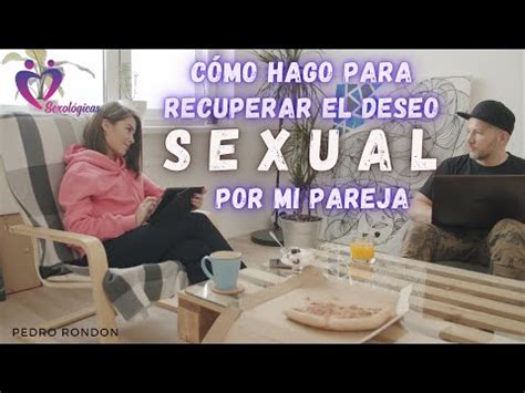 Cómo recuperar el deseo sexual en pareja Pompon Blog