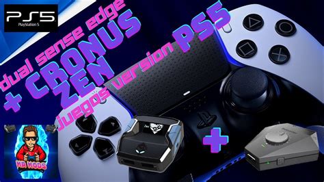 Cronus Zen Dual Sense Edge PS5 Juegos Version PS5 YouTube