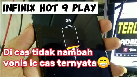 Infinix Hot 9 Play Di Cas Tidak Nambah Di Tempat Lain Vonis IC Dan