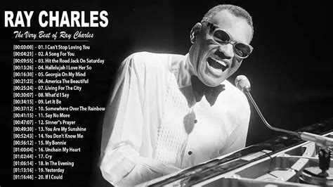 Ray Charles Greatest Hits The Very Best Of Ray Charles Ray Charles Playlist 2020 Youtube