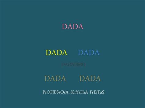 DADA DADA DADA DADA DADA - ppt carregar