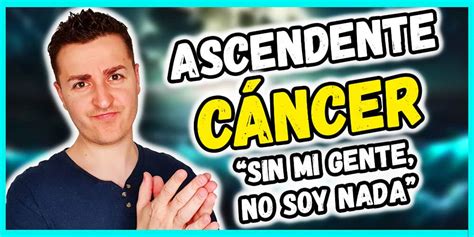 Ascendente C Ncer En Tu Carta Natal Fernando Ngel Coronado