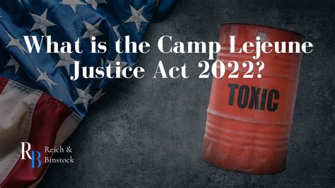 Camp Lejeune Justice Act 2022 Toxic Exposure Lawsuits Randb