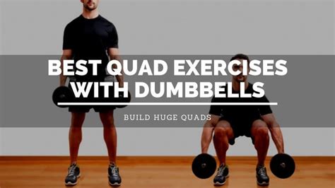 The Minute Dumbbell Workout To Build Your Quads Muscle Fitness