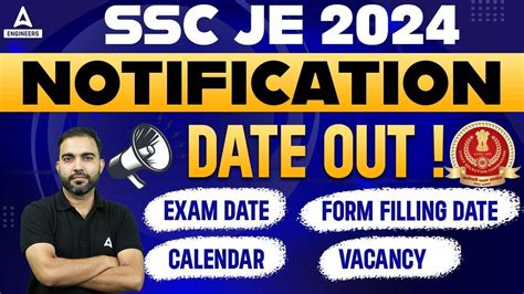 Ssc Je Calendar Out Ssc Je Vacancy Exam Date Notification