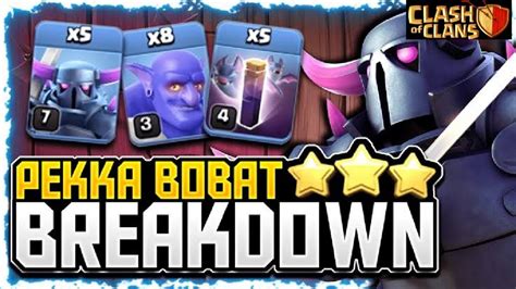 Most Powerful Attack Strategy Th10 Pekka Bobat Th10 Pekka Bobat War