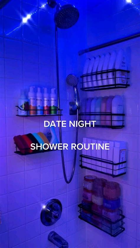 Date Night Shower Routine Relaxing Shower Routine Body Care Inspiration Full Body Shower