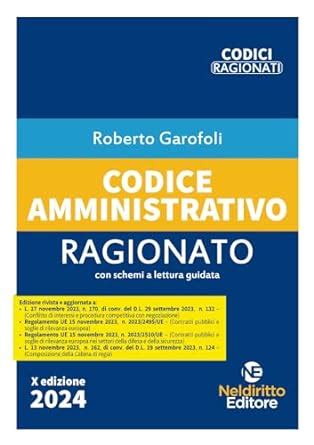 Codice Amministrativo Ragionato Nuova Ediz Garofoli Roberto