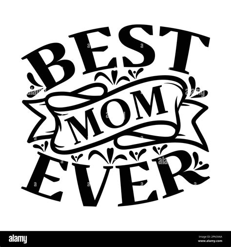 Best Mom Ever Mothers Day Typography Shirt Design For Mother Lover