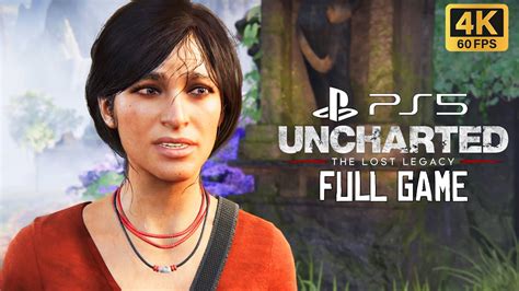 Uncharted The Lost Legacy Full Gameplay Walkthrough Ps Gameplay