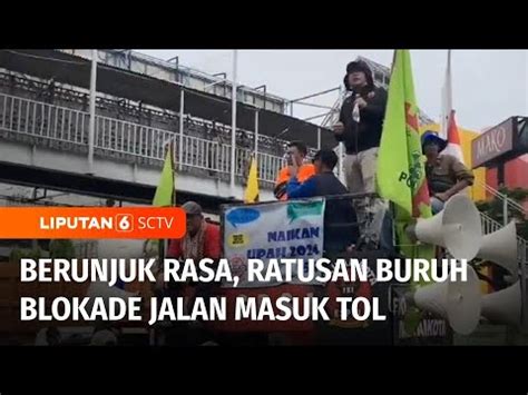 Lumpuhkan Lalu Lintas Ratusan Buruh Di Bekasi Berunjuk Rasa Dan