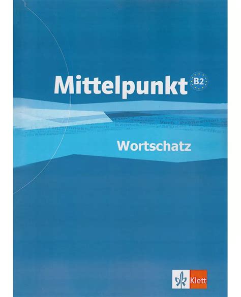 خرید کتاب زبان آلمانی Mittelpunkt B2 Wortschat با بهترین قیمت