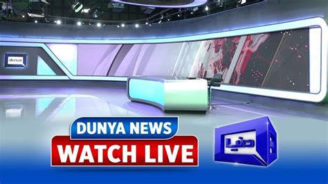 Dunya News Live Dunya Tv Live Live Streaming Dunya News Tv