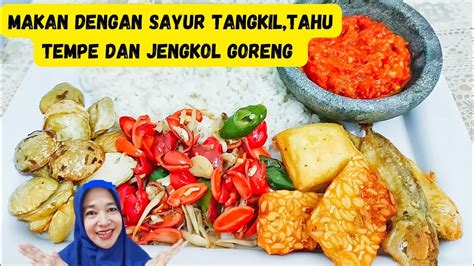 Tumis Teri Kulit Melinjo Jengkol Tahu Tempe Ikan Asin Sambel Dan