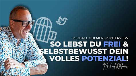 Entdecke Dein Wahres Potential Michael Ohlmer Im