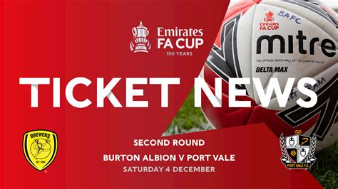 Fa Cup Ticket News Port Vale H News Burton Albion