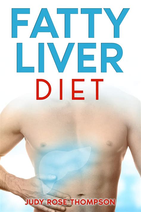 Fatty Liver Diet Your Comprehensive Guide To Reverse And Prevent Fatty