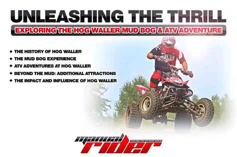 Hog Waller Mud Bog & ATV Adventure: Guide to Planning Your Trip – Manual Rider