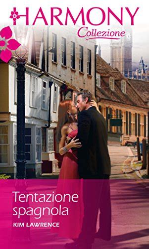 Tentazione Spagnola Harmony Collezione Italian Edition Kindle