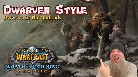 Wotlk Classic Pre Patch Live Gameplay Dwarven Style Youtube