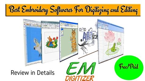 8 Best Embroidery Software For Digitizing And Editing Free And Paid