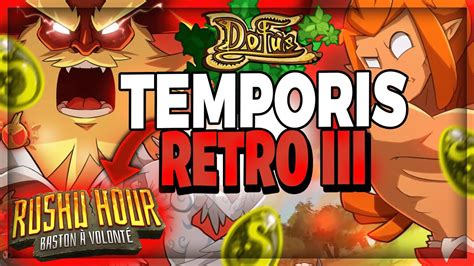 TEMPORIS RETRO III 12 JUIN XP DROP X 3 UN BANGER EN APPROCHE