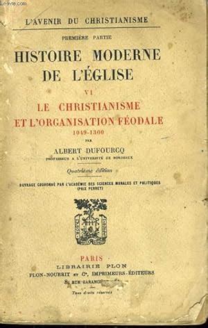 L Avenir Du Christianisme Premiere Partie Histoire Moderne De L