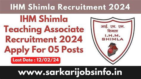 IHM Shimla Teaching Associate Recruitment 2024 Apply For 05 Posts - Sarkari Jobs Info