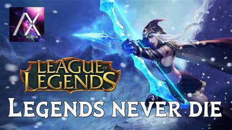 League Of Legends Against The Current Legends Never Die Youtube