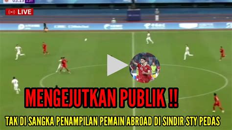 BERITA TIMNAS TERBARU MALAM INI MENGEJUTKAN PUBLIK TAK DI SANGKA