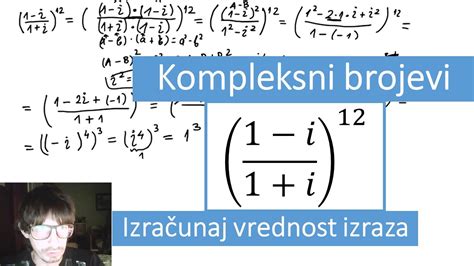 Kompleksni Brojevi Stepenovanje Kompleksnog Broja Zadatak YouTube