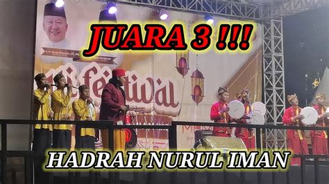 FESTIVAL HADRAH ALJIDURI 2023 HADRAH NURUL IMAN Jember JUARA 3