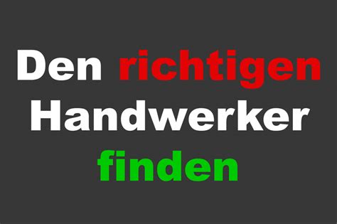 Tipps Wie Du In Bayern Den Perfekten Handwerker Findest