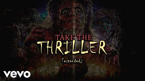 The Weeknd Michael Jackson Take The Thriller Extended Version