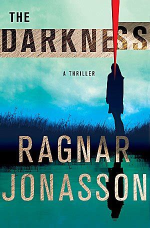 Kittling Books On My Radar Ragnar J Nasson S The Darkness