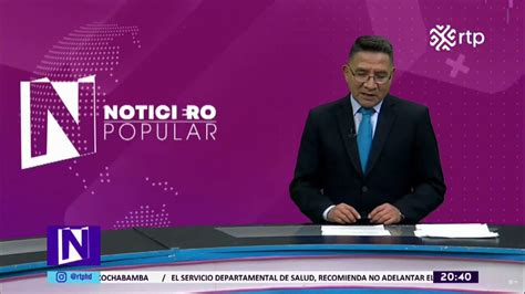 Rtp Bolivia On Twitter Noticieropopular 📺 📍 El Inebolivia Informa