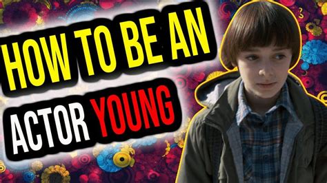 how to become a young actor