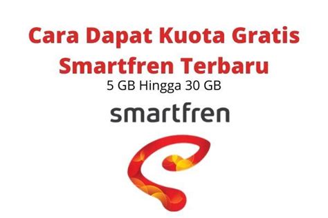 Cara Dapat Kuota Gratis Smartfren Terbaru 2023