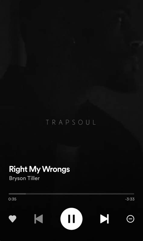 Right My Wrongs Bryson Tiller Quotes Bryson Tiller Trapsoul