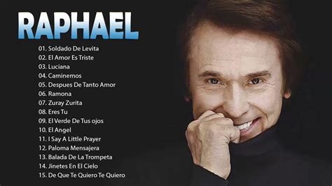 Raphael Sus Mejores Exitos Las Grandes Canciones De Raphael Vol