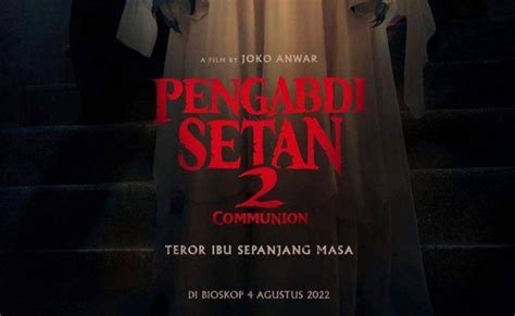 Film Terbaik Yang Disutradari Joko Anwar Inilah Film Joko Anwar Yang