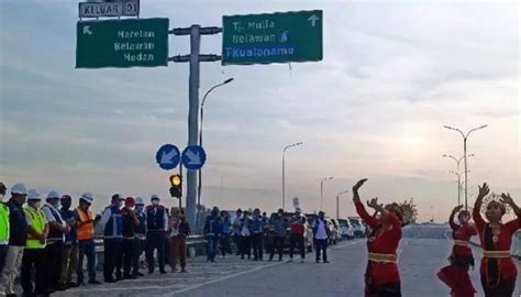 Operasional Dibuka Ini Tarif Tol Medan Binjai Segmen Tanjung Mulia Marelan