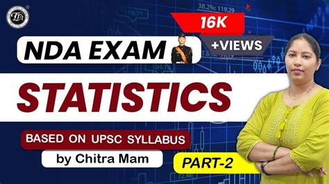 Statistics Part For Nda Nda Exam Dmu Math Chitra Mam I The Tutors